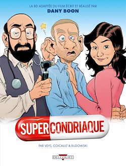 Télécharger le livre :  Supercondriaque