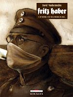 Télécharger le livre :  Fritz Haber T03 - Un Vautour, c'est déjà presque un aigle