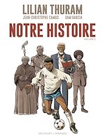 Télécharger le livre :  Notre Histoire - Volume 2