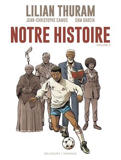Télécharger le livre :  Notre Histoire - Volume 2