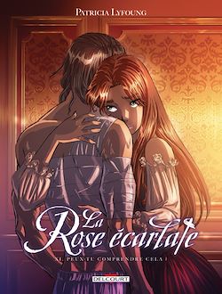 Télécharger le livre :  La Rose Ecarlate T11