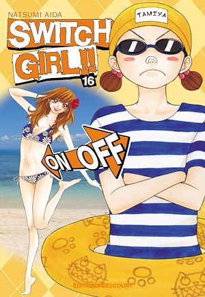 Téléchargez le livre :  Switch Girl T16