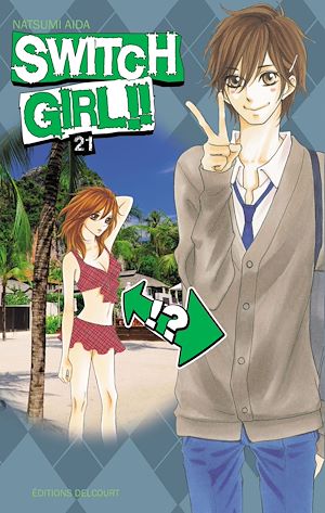 Téléchargez le livre :  Switch Girl T21