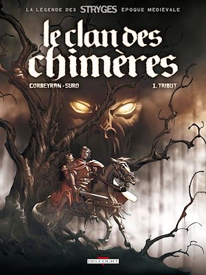 Téléchargez le livre :  Le Clan des chimères T01 - Tribut