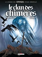 Télécharger le livre :  Le Clan des chimères T03 - Ordalie