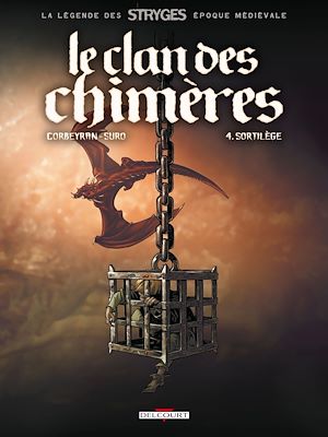 Téléchargez le livre :  Le Clan des chimères T04 - Sortilège