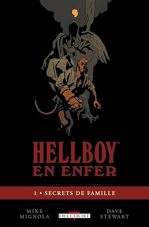 Téléchargez le livre :  HellBoy en enfer T01 - Secrets de famille