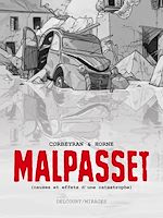 Télécharger le livre :  Malpasset (Causes et effets d'une catastrophe)