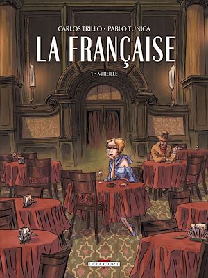 Téléchargez le livre :  La Française T01 - Mireille