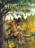Télécharger le livre :  Le Royaume de Borée T03 - Tristan