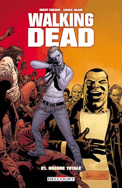 Télécharger le livre :  Walking Dead T21