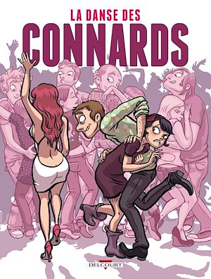 Téléchargez le livre :  La Danse des Connards