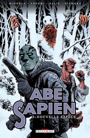 Téléchargez le livre :  Abe Sapien T03 - Nouvelle espèce