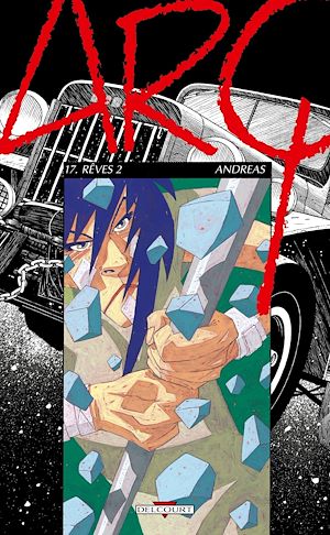 Téléchargez le livre :  Arq T17 - Rêves 2