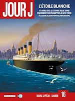 Télécharger le livre :  Jour J T16 - L'Etoile blanche