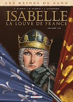 Télécharger le livre :  Les Reines de sang - Isabelle, la louve de France T01