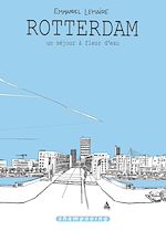 Télécharger le livre :  Rotterdam, un séjour à fleur d'eau