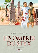 Télécharger le livre :  Les ombres du Styx T03 - In memoriam