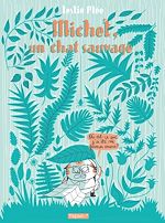 Télécharger le livre :  Michel, un chat sauvage
