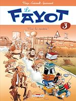 Télécharger le livre :  Le Fayot T03 - Vive la rentrée !