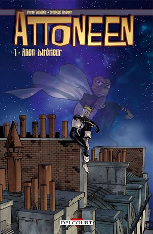 Téléchargez le livre :  Attoneen T01 - Alien intérieur