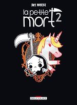 Télécharger le livre :  La Petite Mort T02 - Le Secret de la licorne-sirène