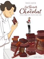 Télécharger le livre :  Les Secrets du chocolat