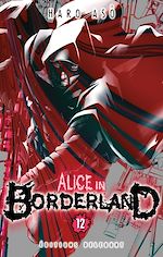 Télécharger le livre :  Alice in Borderland T12