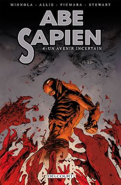 Télécharger le livre :  Abe Sapien T04