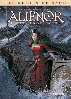 Télécharger le livre :  Les Reines de sang - Aliénor, la Légende noire T05