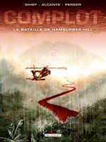 Télécharger le livre :  Complot T03 - La Bataille de Hamburger Hill