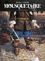 Télécharger le livre :  Mousquetaire T01