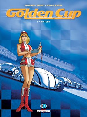 Téléchargez le livre :  Golden Cup T01 - Daytona