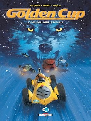 Téléchargez le livre :  Golden Cup T03 - Des loups dans la spéciale