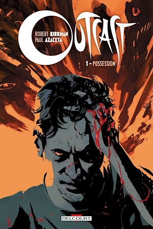 Téléchargez le livre :  Outcast T01 - Possession