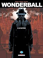 Télécharger le livre :  Wonderball T02 - Le Fantôme