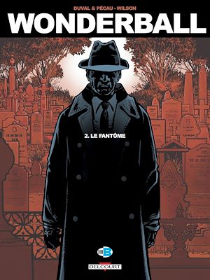 Téléchargez le livre :  Wonderball T02 - Le Fantôme