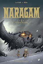 Télécharger le livre :  Naragam T01 - La Quête de Geön