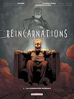 Télécharger le livre :  Réincarnations T01 - La Fondation Kendall