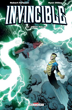 Téléchargez le livre :  Invincible T15 - Petit malin