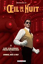 Télécharger le livre :  L'Oeil de la nuit T02 - Les Grandes Profondeurs