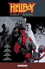 Télécharger le livre :  Hellboy T14 - Masques & Monsters