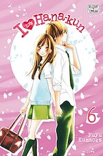 Télécharger le livre :  I Love Hana-Kun T06