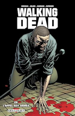 Télécharger le livre :  Walking Dead T26