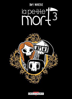 Téléchargez le livre :  La Petite Mort T03 - Le Domaine des vieux