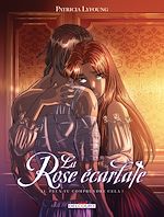 Télécharger le livre :  La Rose Ecarlate T11 - Peux-tu comprendre cela ?