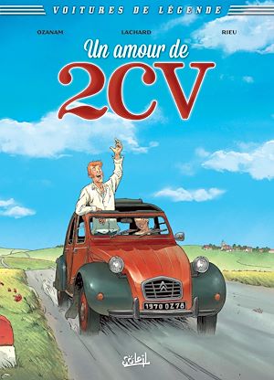 Téléchargez le livre :  Voitures de légende T02 - Un amour de 2CV