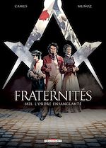 Télécharger le livre :  Fraternités T03