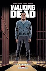 Télécharger le livre :  Walking Dead T24 - Opportunités