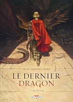 Télécharger le livre :  Le Dernier Dragon T01